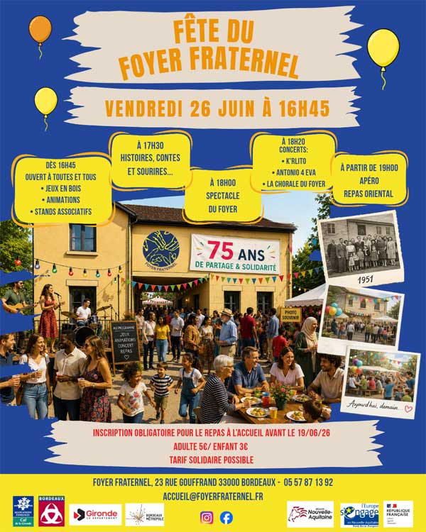 Flyer d'invitation à la Fête du Foyer Fraternel qui aura lieu le 26 juin de 16h30 à environ 22h. Une illustration de la devanture du Foyer et des gens qui dansent, mangent, s'amusent