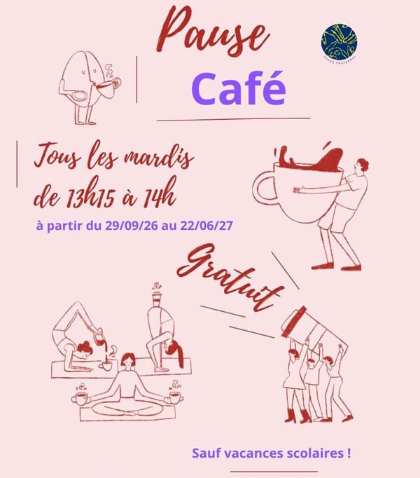 Reprise de la Pause Café tous les mardis de 13h15 à 14h à partir du 29 septembre, sauf vacances scolaires
