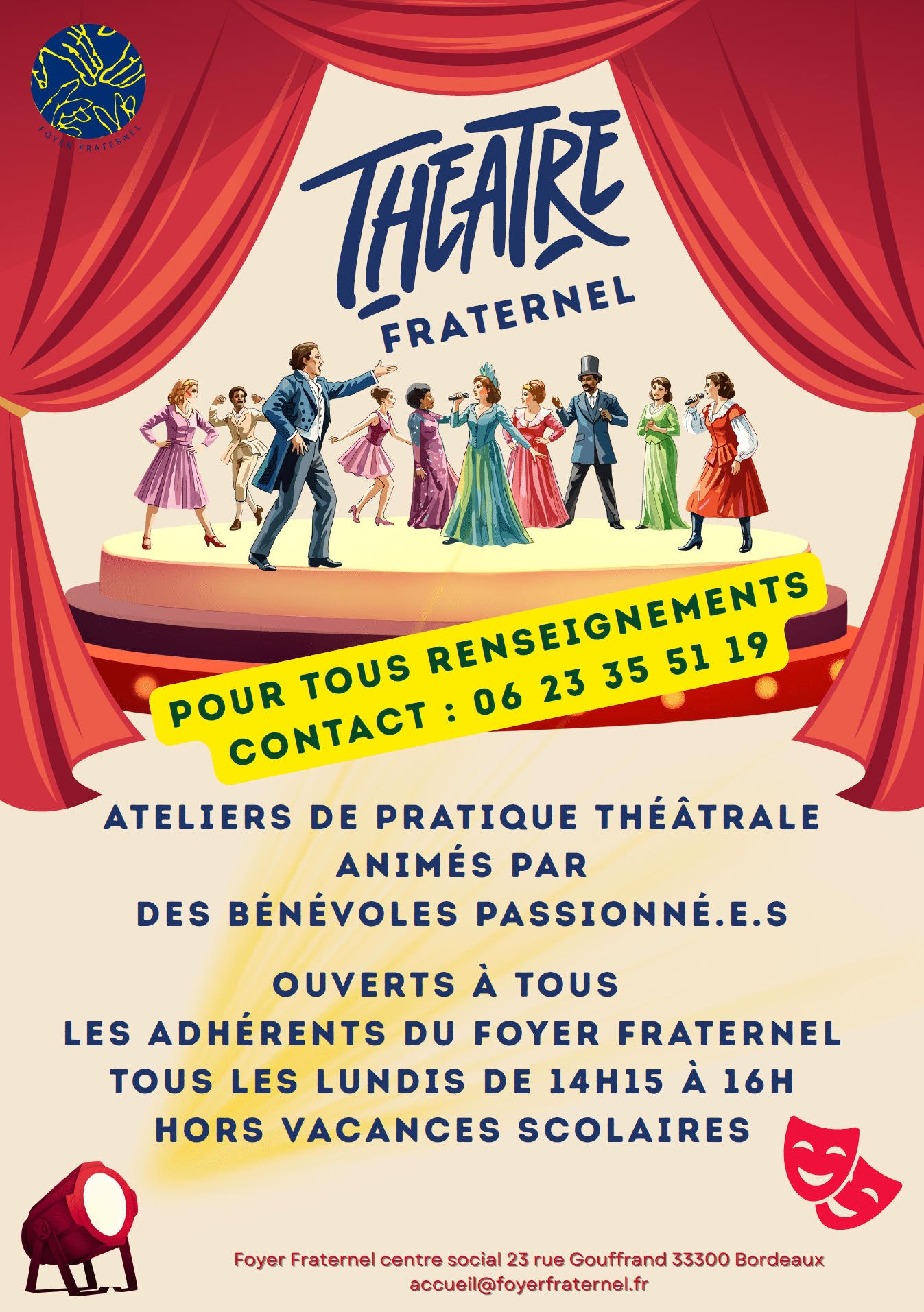 Visuel d'annonce d'ateliers de théatre tous les lundis de 14h15 à 16h